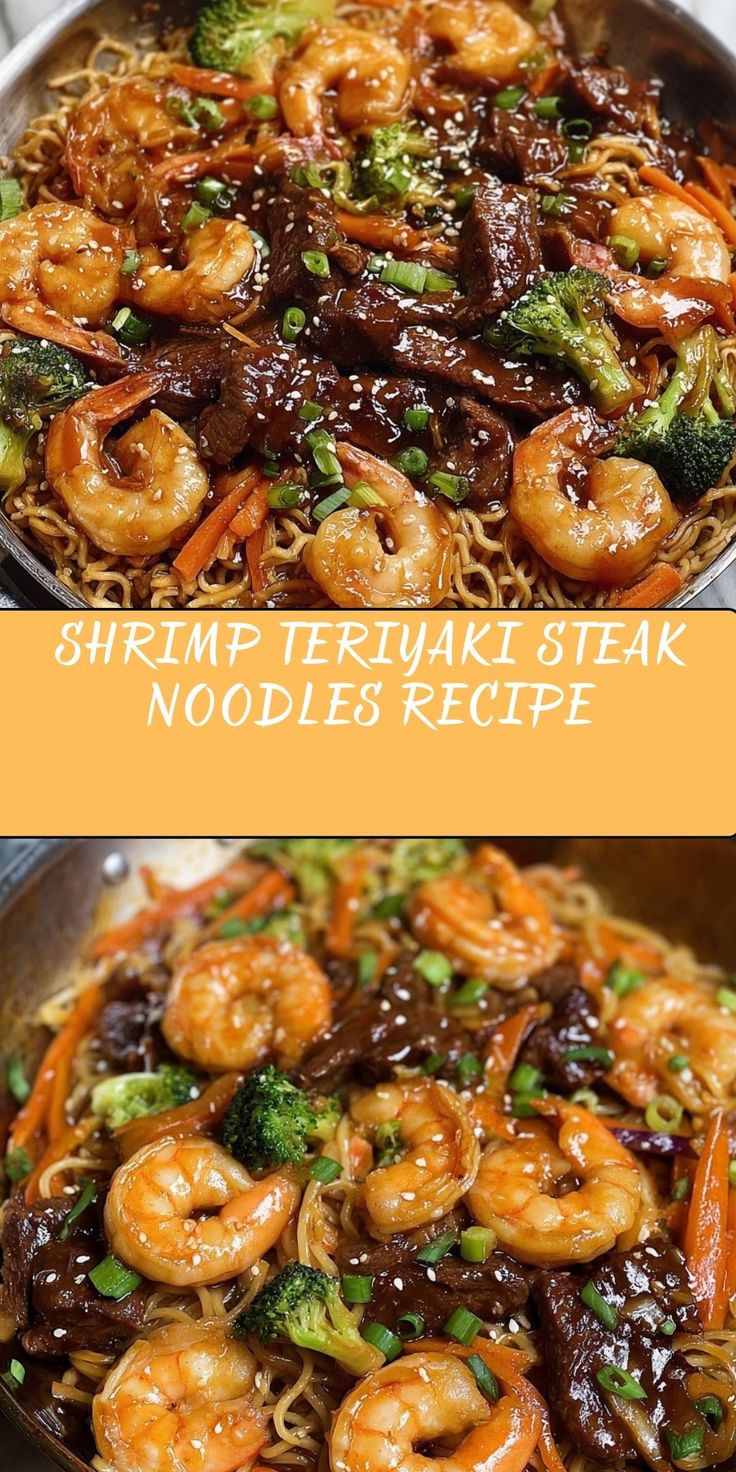 Shrimp & Teriyaki Steak Noodles